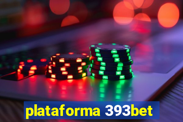 plataforma 393bet